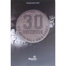 30 CENTAVOS QUANTO VALE UMA VIDA