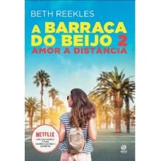 BARRACA DO BEIJO, A - LIVRO 2 