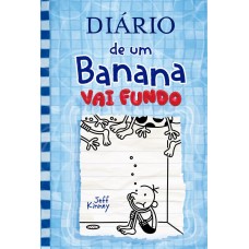 DIARIO DE UM BANANA V.15 - VAI FUNDO