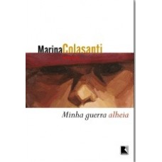 MINHA GUERRA ALHEIA