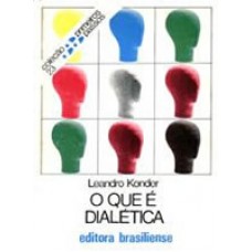 23. QUE E DIALETICA, O