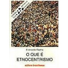 124. QUE E ETNOCENTRISMO, O