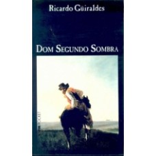 55. DOM SEGUNDO SOMBRA
