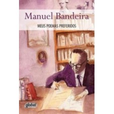 MANUEL BANDEIRA - MEUS POEMAS PREFERIDOS