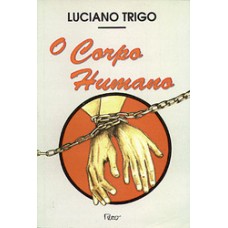 CORPO HUMANO, O