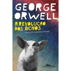 A REVOLUÇÃO DOS BICHOS