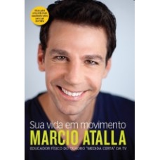 SUA VIDA EM MOVIMENTO