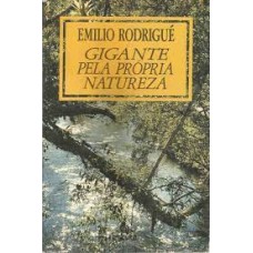 GIGANTE PELA PROPRIA NATUREZA