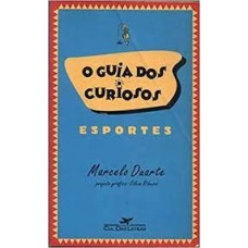 GUIA DOS CURIOSOS, O - ESPORTE