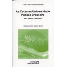 92. COTAS NA UNIVERSIDADES PUBLICA BRASILEIRA