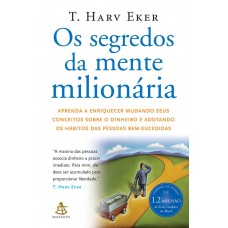SEGREDOS DA MENTE MILIONARIA, OS