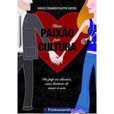 PAIXAO POR CULTURA, UMA