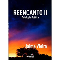 REENCANTO 2 ANTOLOGIA POETICA