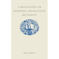 MISCELANEA DE ESPORTES, JOGOS E OCIO DE SCHOTT, A