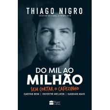 DO MIL AO MILHÃO 