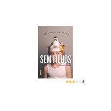 SEM FILHOS