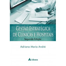 GESTÃO ESTRATÉGICA DE CLINICAS E HOSPITAIS