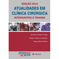 ATUALIDADES EM CLINICA CIRÚRGICA  INTERGASTRO E TRAUMA