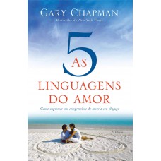 AS CINCO LINGUAGENS DO AMOR