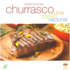 CHURRASCO UMA PAIXÃO NACIONAL