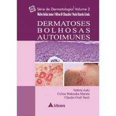DERMATOSES BOLHOSAS AUTOIMUNES VOL 2