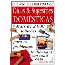 DICAS E SUGESTÕES DOMÉSTICAS