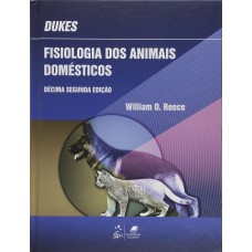 DUKES - FISIOLOGIA DOA ANIMAIS DOMÉSTICOS 12ªED.