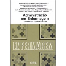ADMINISTRAÇÃO EM ENFERMAGEM