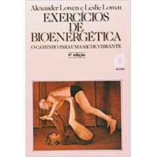EXERCÍCIOS DE BIOGENERGÉTICA