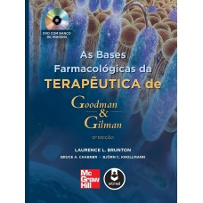 AS BASES FARMACOLÓGICAS DA TERAPÊUTICA