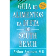 GUIA DE ALIMENTOS DA DIETA DE SOUTH BEACH