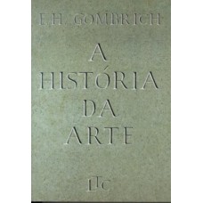 A HISTÓRIA DA ARTE