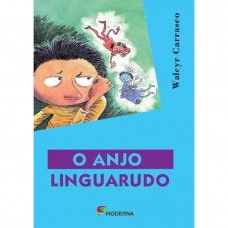O ANJO LINGUARUDO