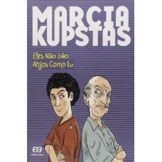 ELES NÃO SÃO ANJOS COMO EU