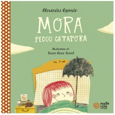 MORA PEGOU CATAPORA