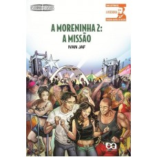 A MORENINHA 2