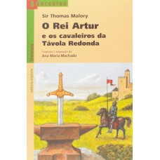 O REI ARTUR E OS CAVALEIROS DA TAVOLA REDONDA - REENCONTRO