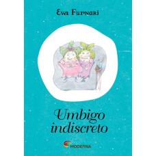 UMBIGO INDISCRETO 