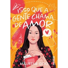 ISSO QUE A GENTE CHAMA DE AMOR