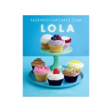 FAZENDO CUPCAKES COM LOLA