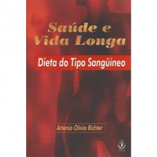 SAÚDE E VIDA LONGA