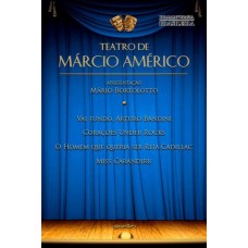 TEATRO DE MÁRCIO AMÉRICO