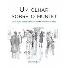 UM OLHAR SOBRE O MUNDO 