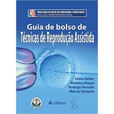 GIA DE BOLSO DE TÉCNICAS DE REPRODUÇÃO ASSISTIDA