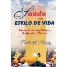 SAUDE UM ESTILO DE VIDA