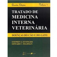 TRATADO DE MEDICINA INTERNA VETERINÁRIA VOL.1